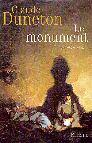 Le Monument (Claude Duneton - Ed. 2003)